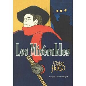 Les Miserables -- Victor Hugo